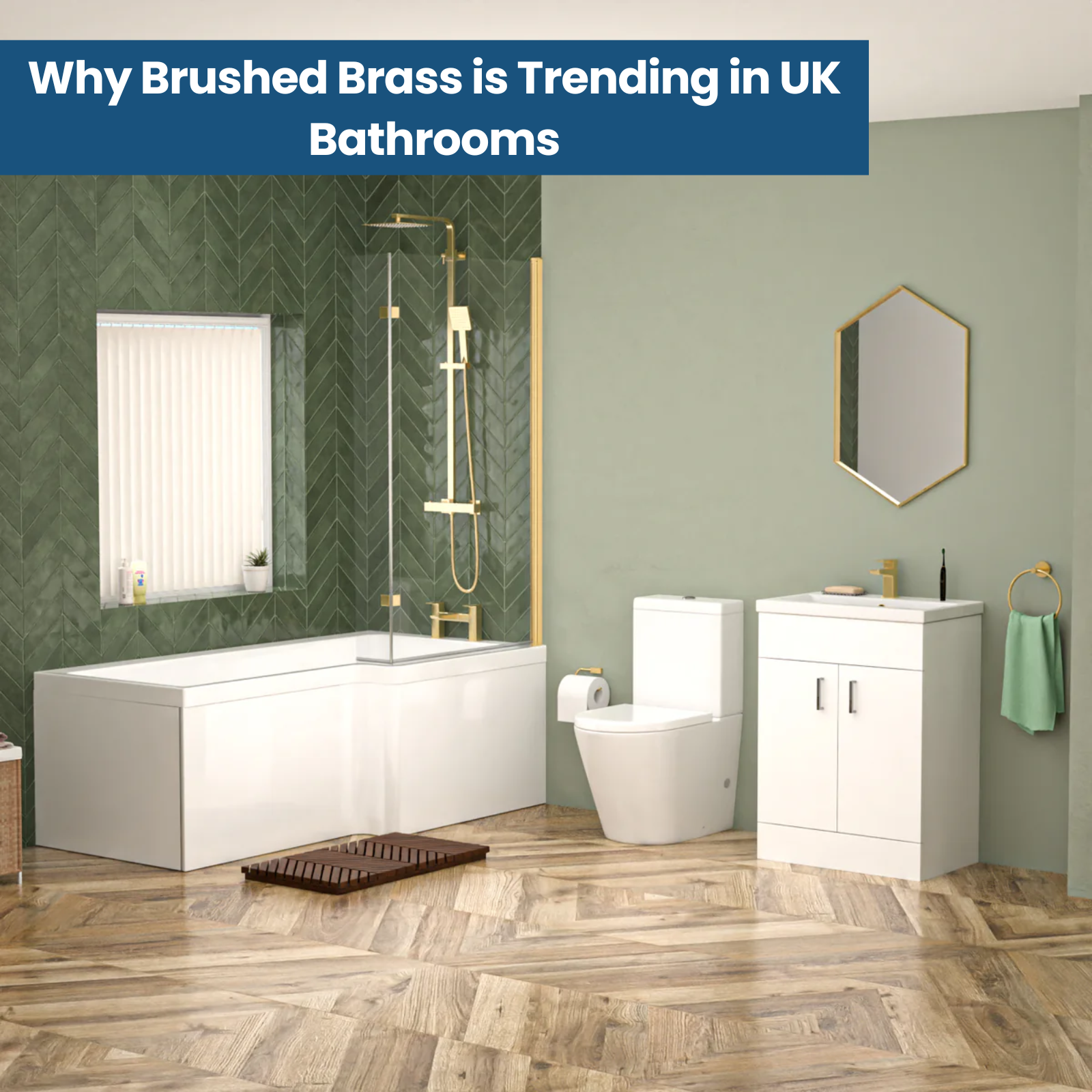 Upgrade Your Bathroom: Why Brushed Brass Is Trending in the UK